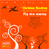 Christos Kedras - Fly me away
