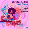 Christos Kedras - Lets Funky