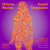 Christos Kedras - Sweet Temptation